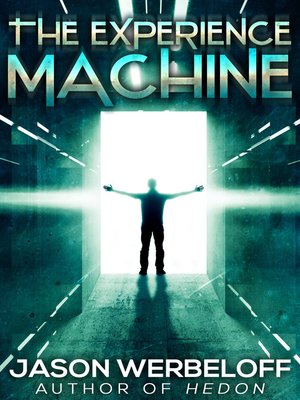 cover image of The Experience Machine